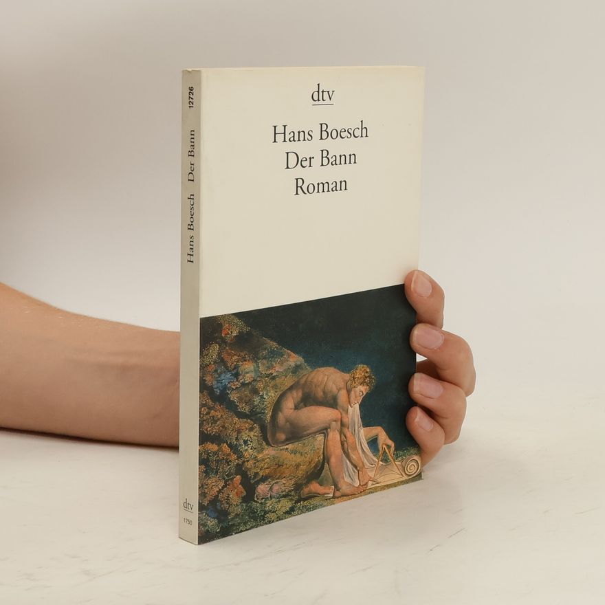 Hans Boesch Der Bann