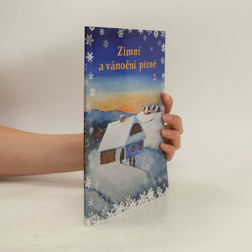 Collectif d'auteurs Zimní a vánoční písně 2