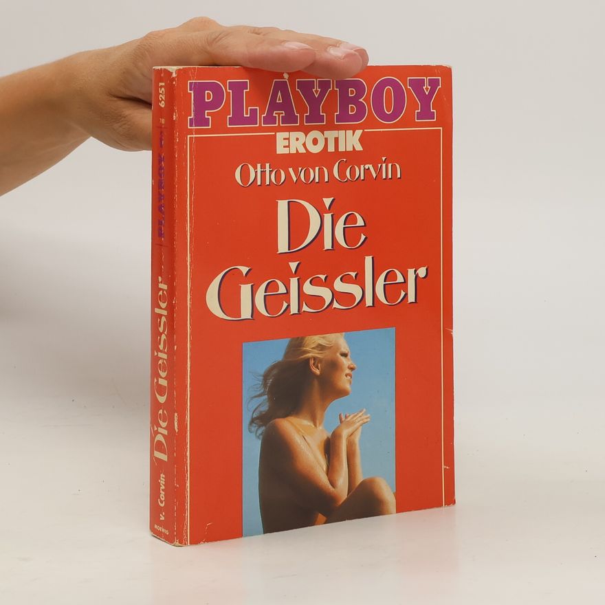 Otto von Corvin Die Geissler