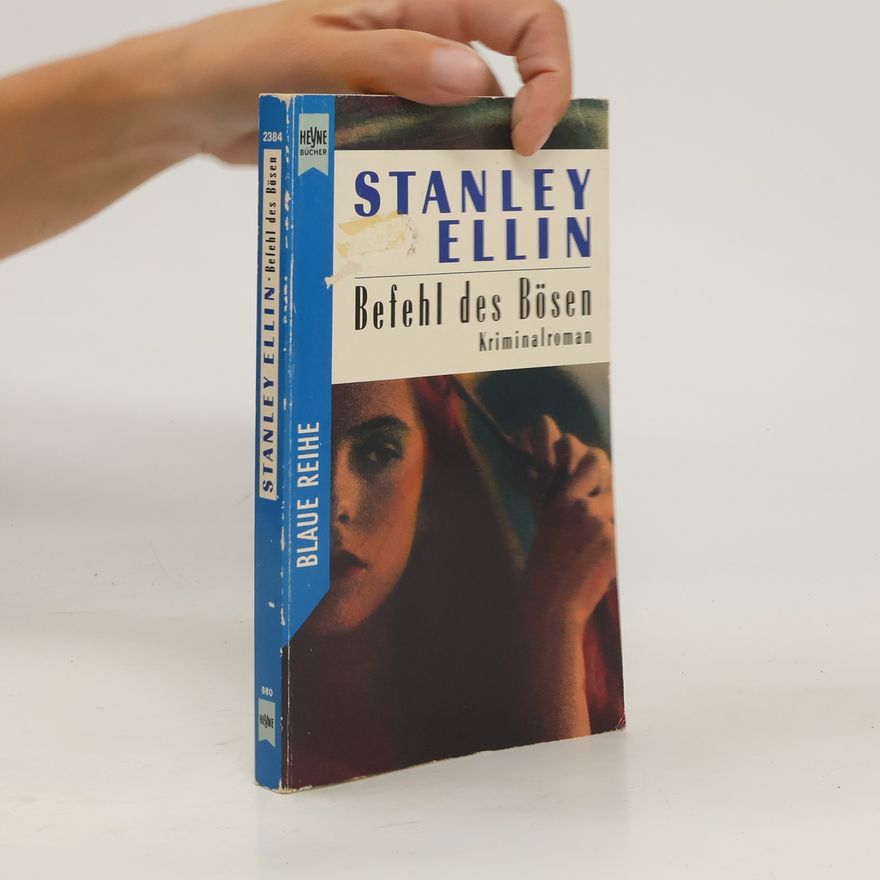 Stanley Ellin Befehl des Bösen
