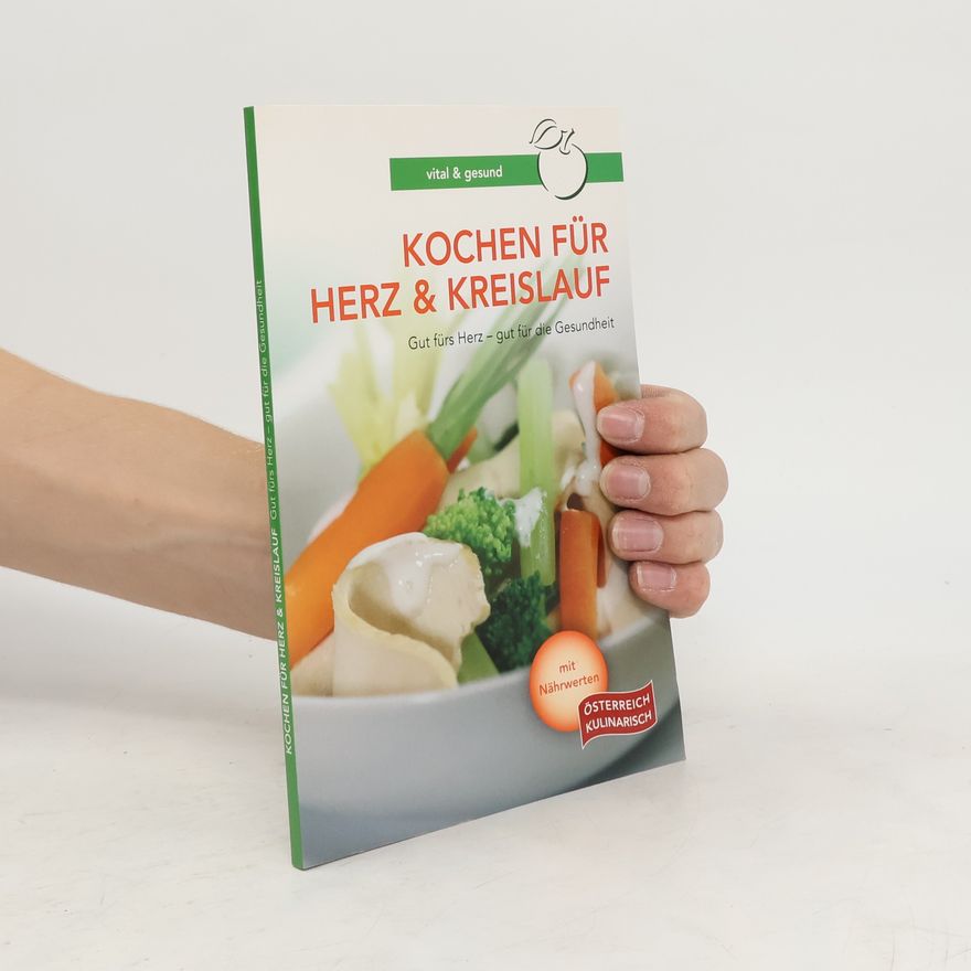 Andrea Hofbauer Kochen für Herz & Kreislauf
