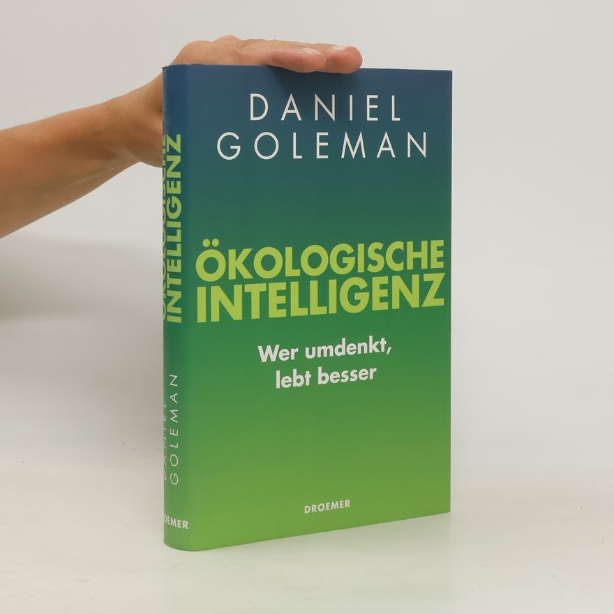 Daniel Goleman Ökologische Intelligenz