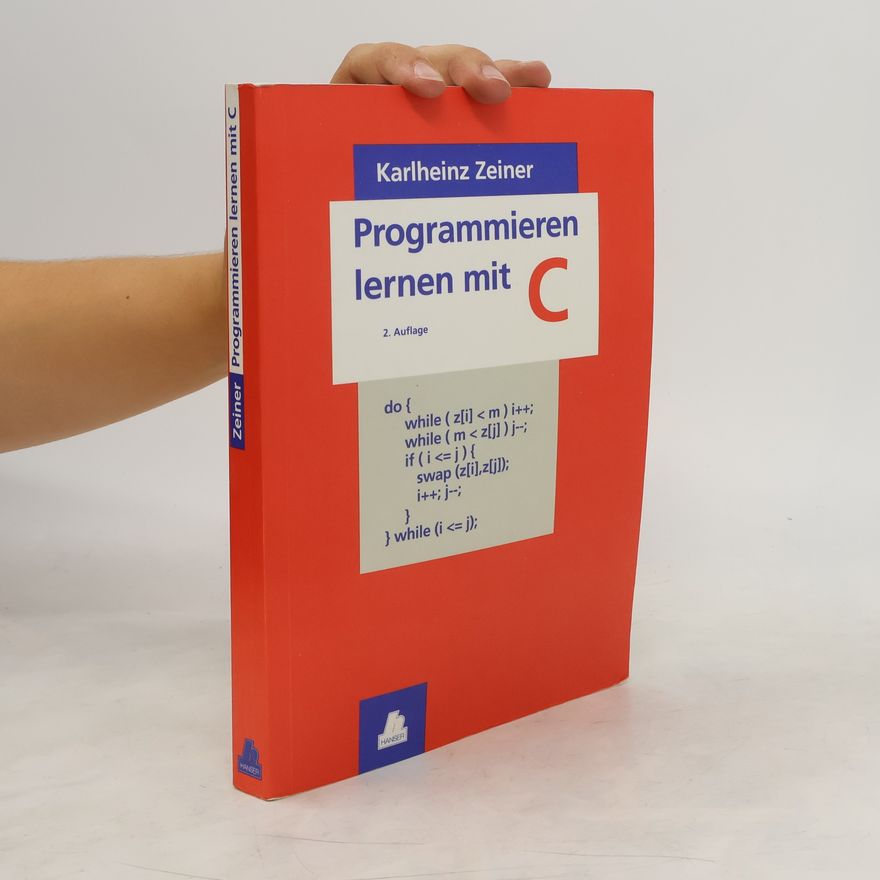 Karlheinz Zeiner Programmieren lernen mit C