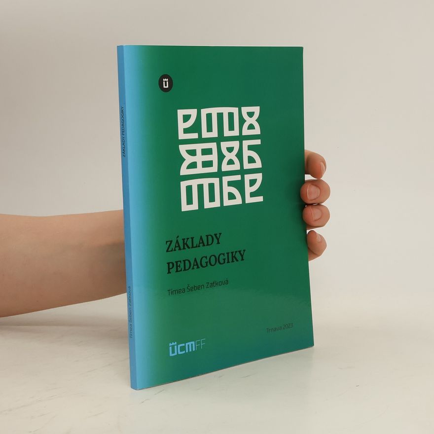Tímea Šeben Zaťková Základy pedagogiky