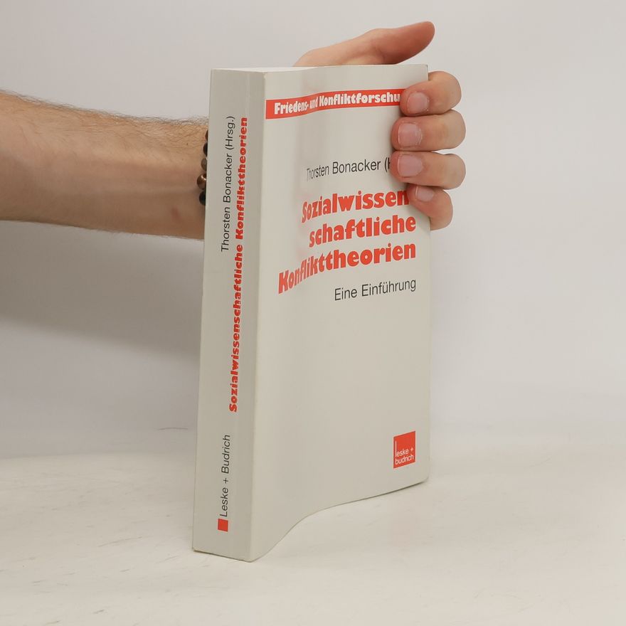 Thorsten Bonacker Sozialwissenschaftliche Konflikttheorien