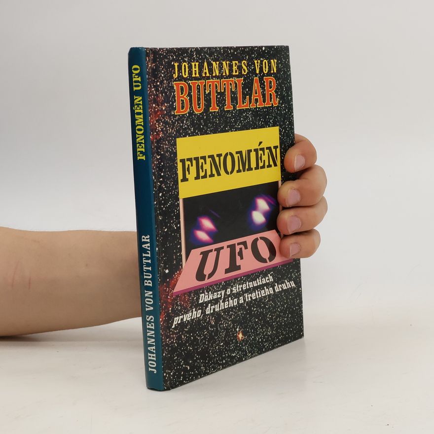 Johannes von Buttlar Fenomén ufo