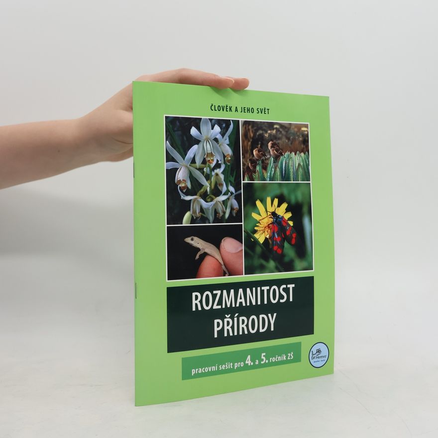 Martin Dančák Rozmanitost přírody (4. a 5. ročník) – Pracovní sešit