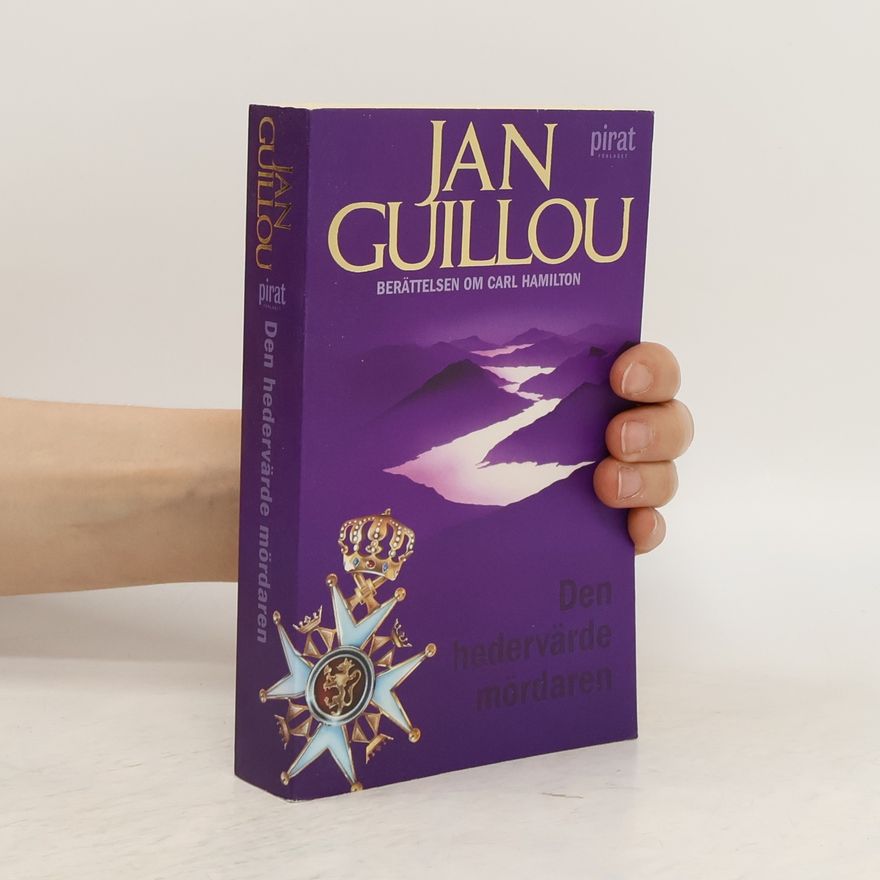Jan Guillou Den Hedervärde mördaren