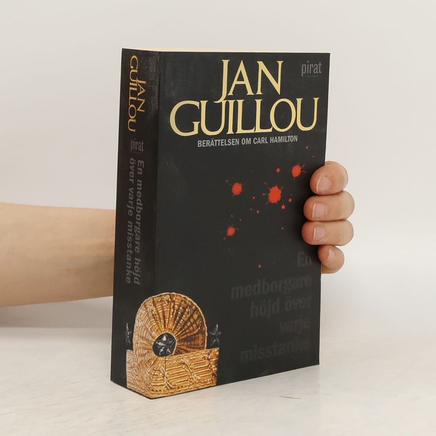 Jan Guillou En medborgare höjd över varje misstanke