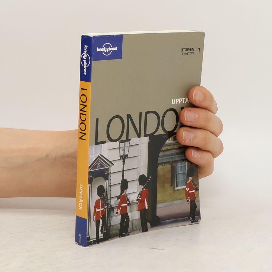 Steve Fallon Lonely Planet. Upptäck London