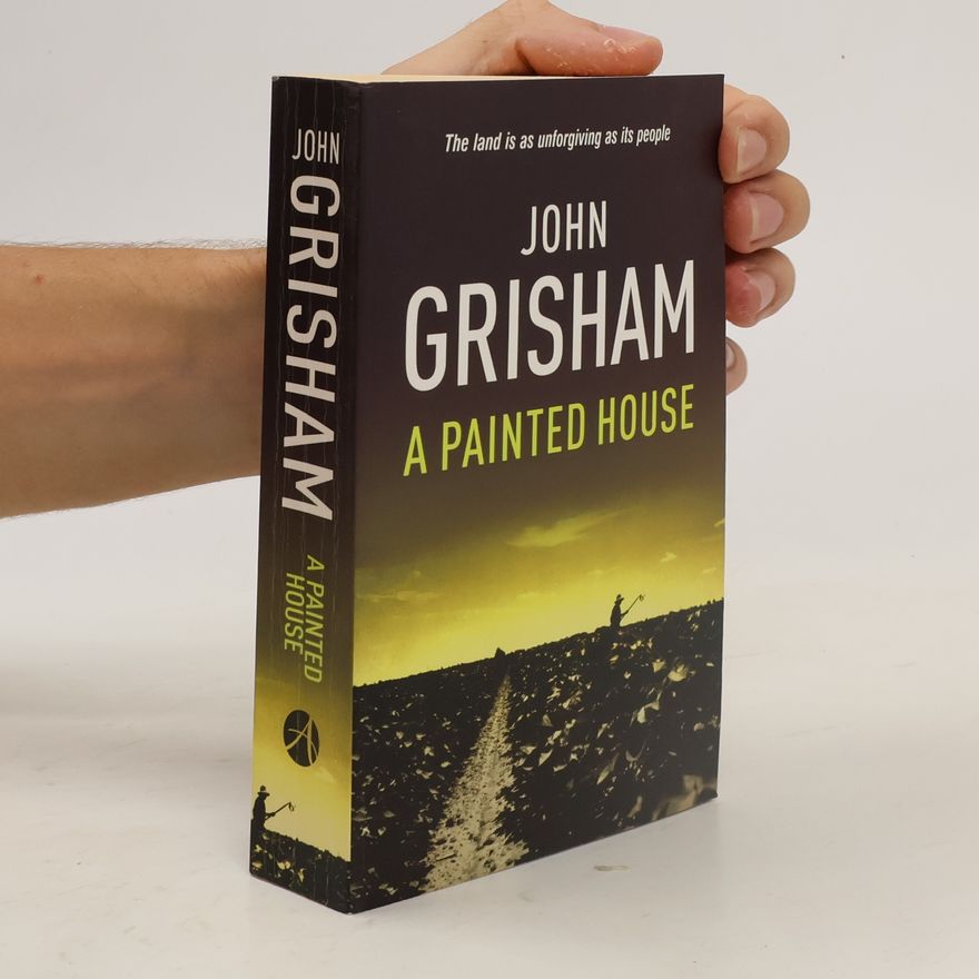 John Grisham A painted house