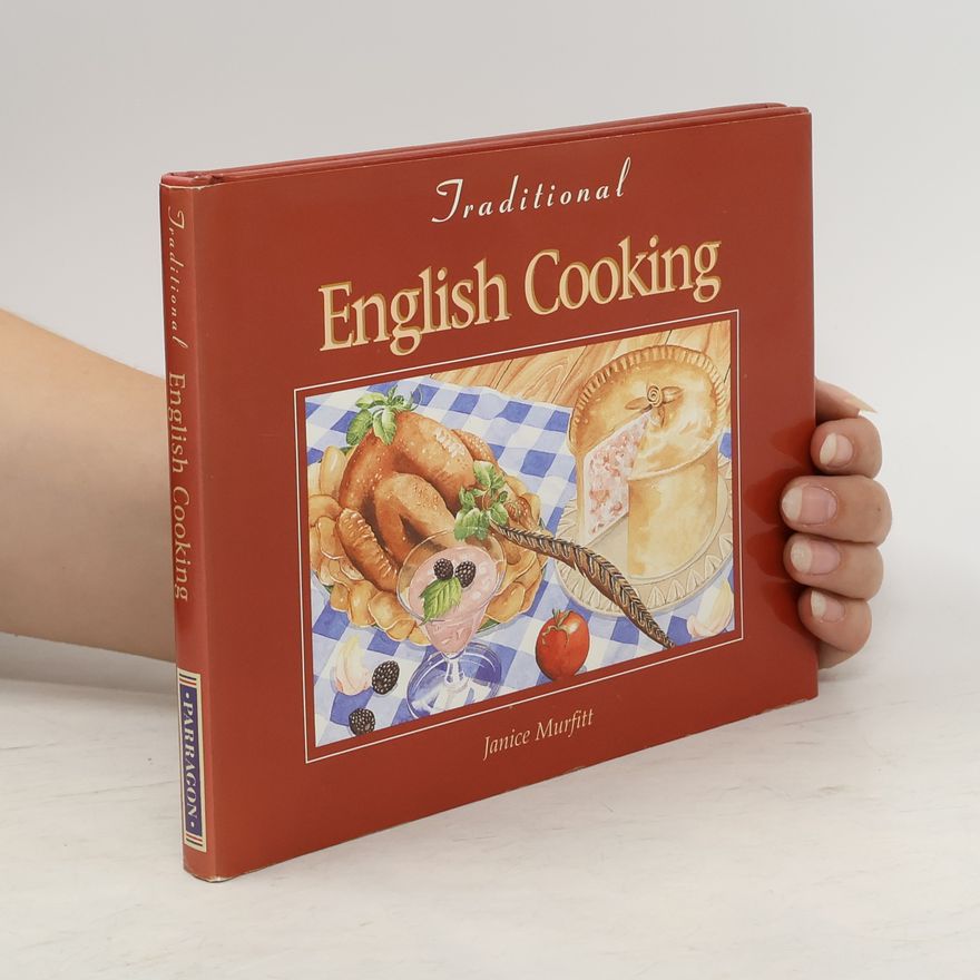 Janice Murfitt Traditional English Cooking