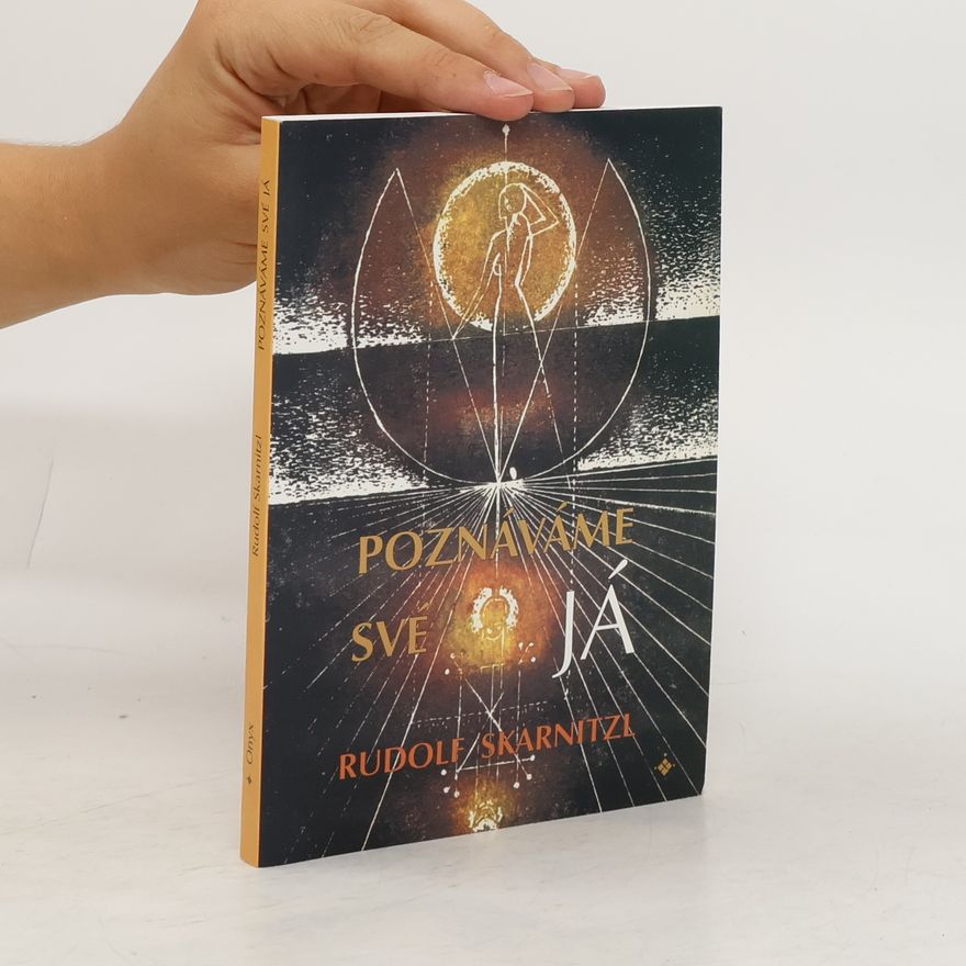 Rudolf Skarnitzl Poznáváme své já