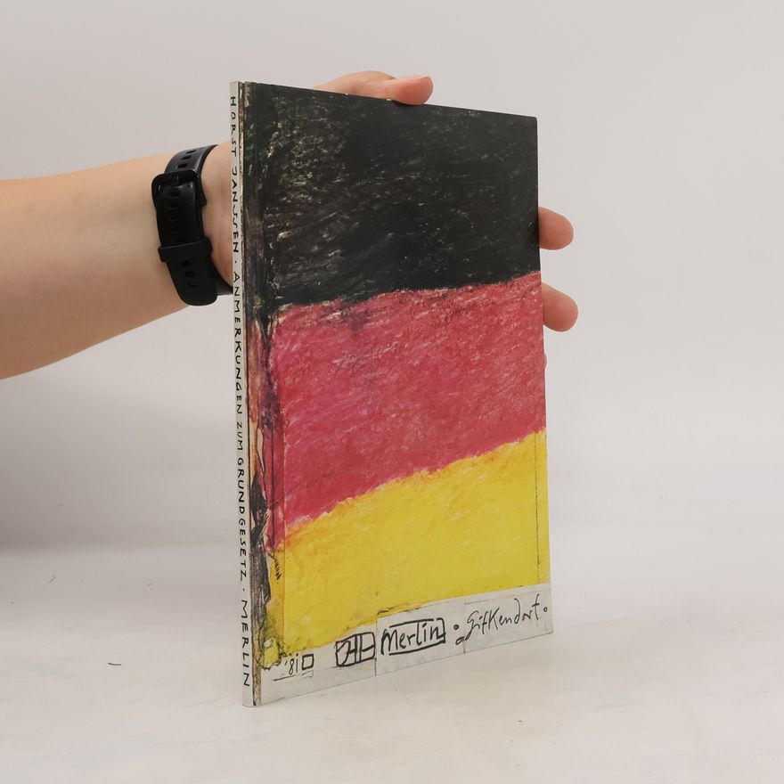 Horst Janssen Anmerkungen zum Grundgesetz