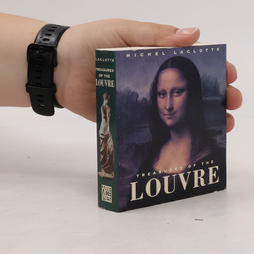 Michel Laclotte Treasures of the Louvre
