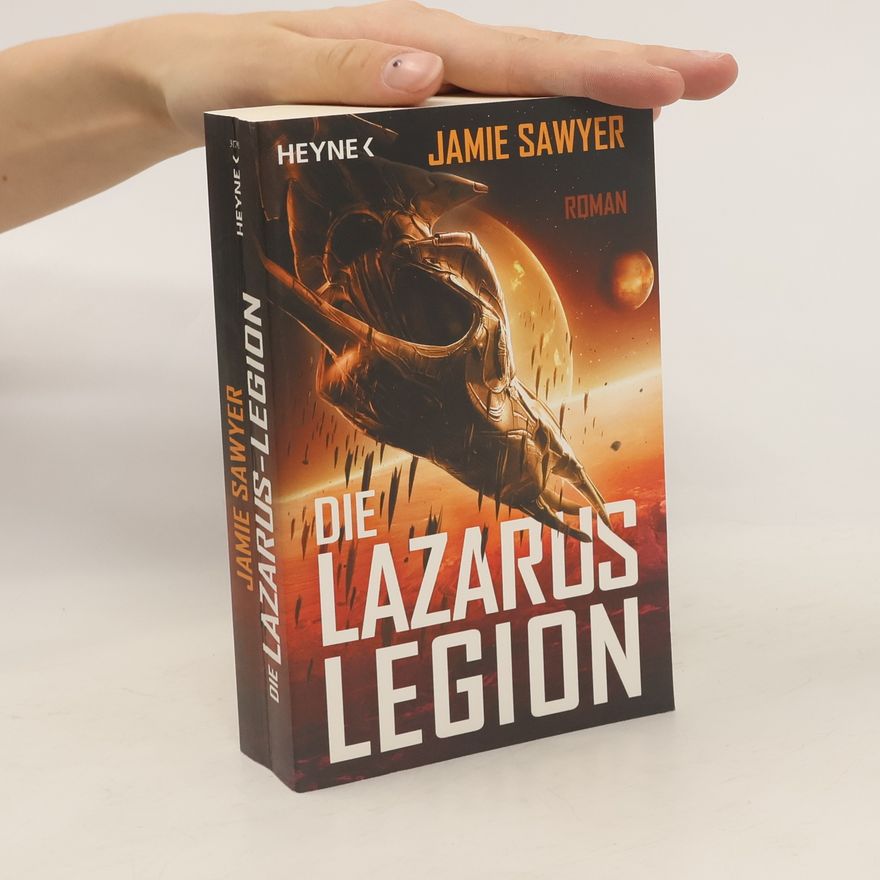 Jamie Sawyer Die Lazarus-Legion