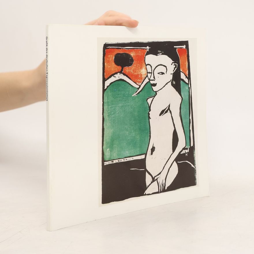 Various authors Grafik des deutschen Expressionismus