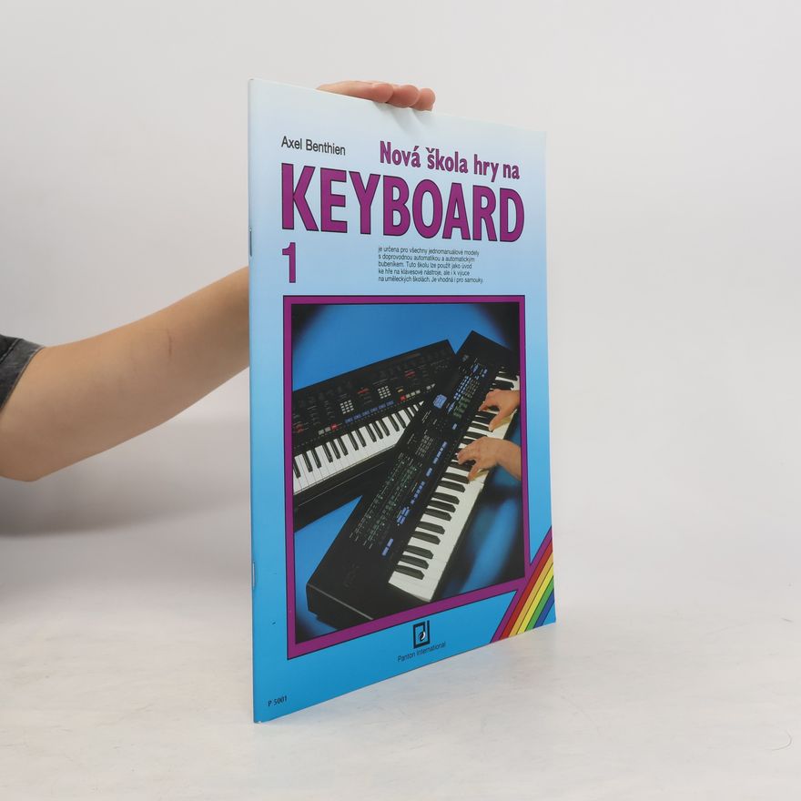 Axel Benthien Nová škola hry na Keyboard 1