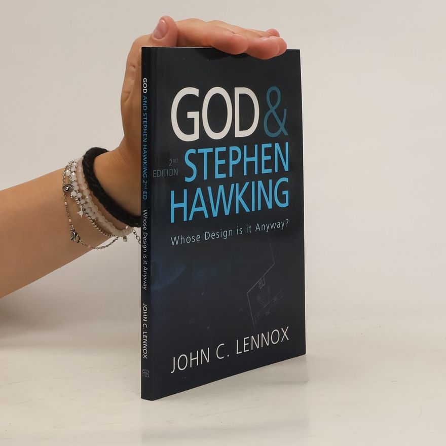 Professor John C Lennox God and Stephen Hawking 2ND EDITION