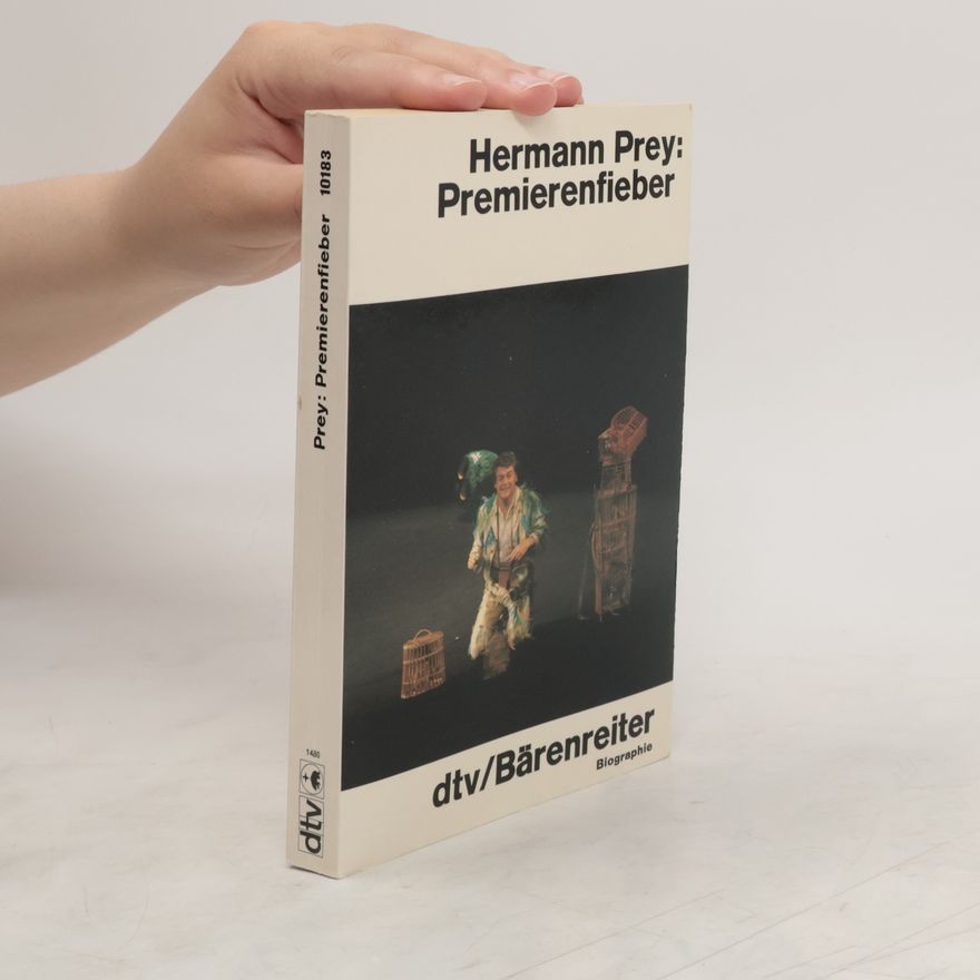 Hermann Prey Premierenfieber