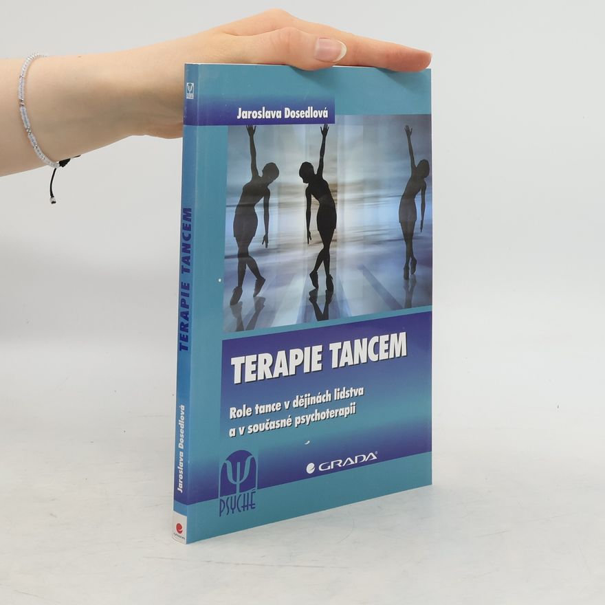 Jaroslava Dosedlová Terapie tancem