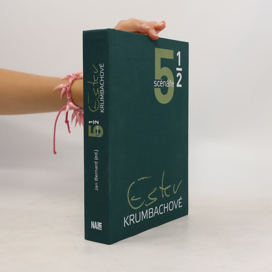 Ester Krumbachová 5 1/2 scénáře Ester Krumbachové