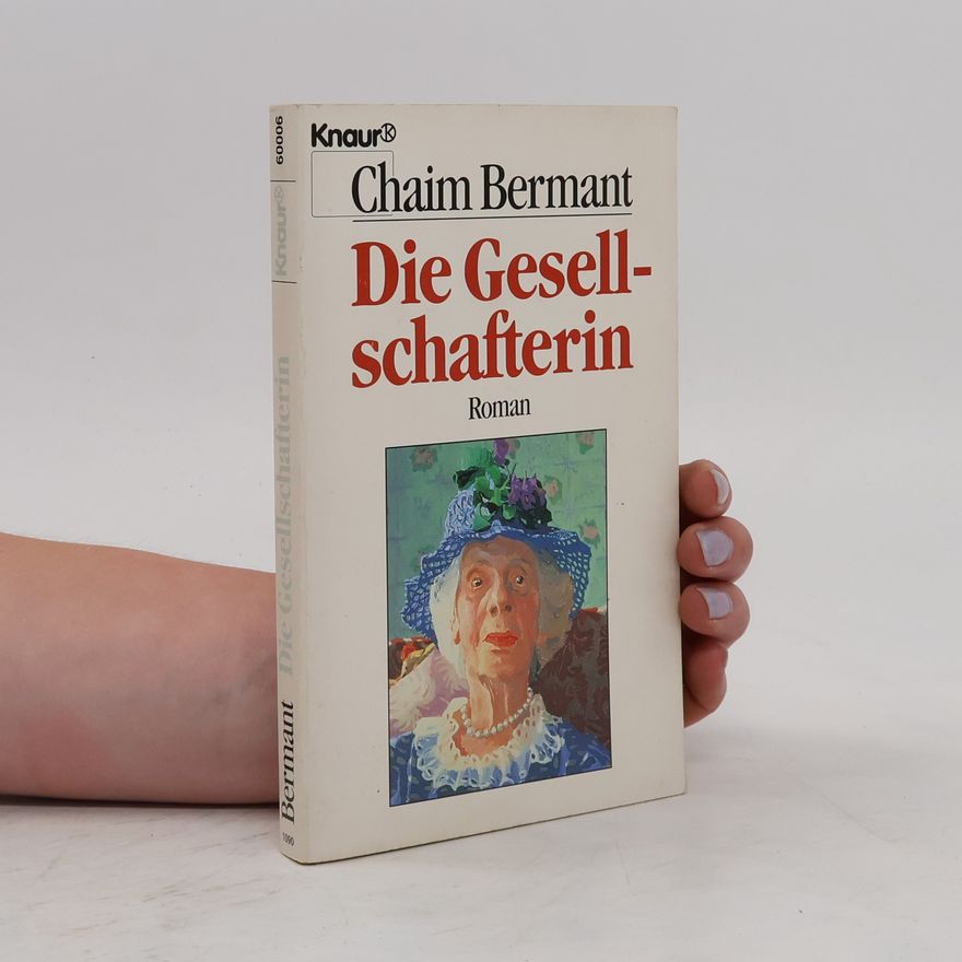 Chaim Bermant Die Gesellschafterin