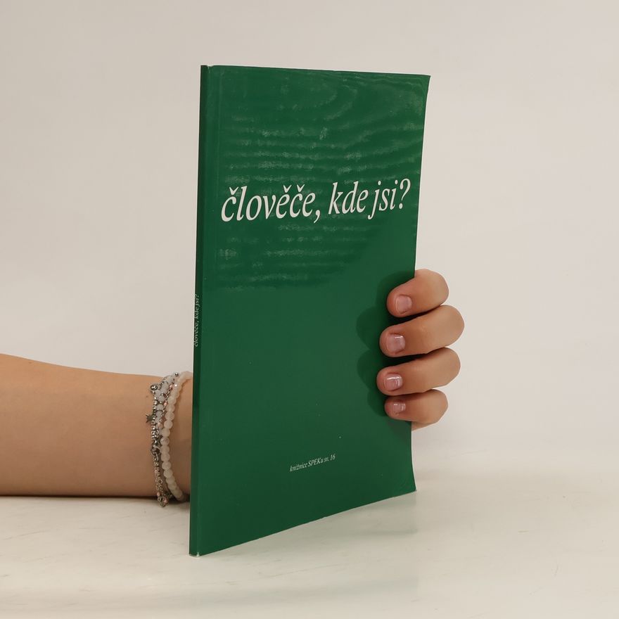 Various authors Člověče, kde jsi?