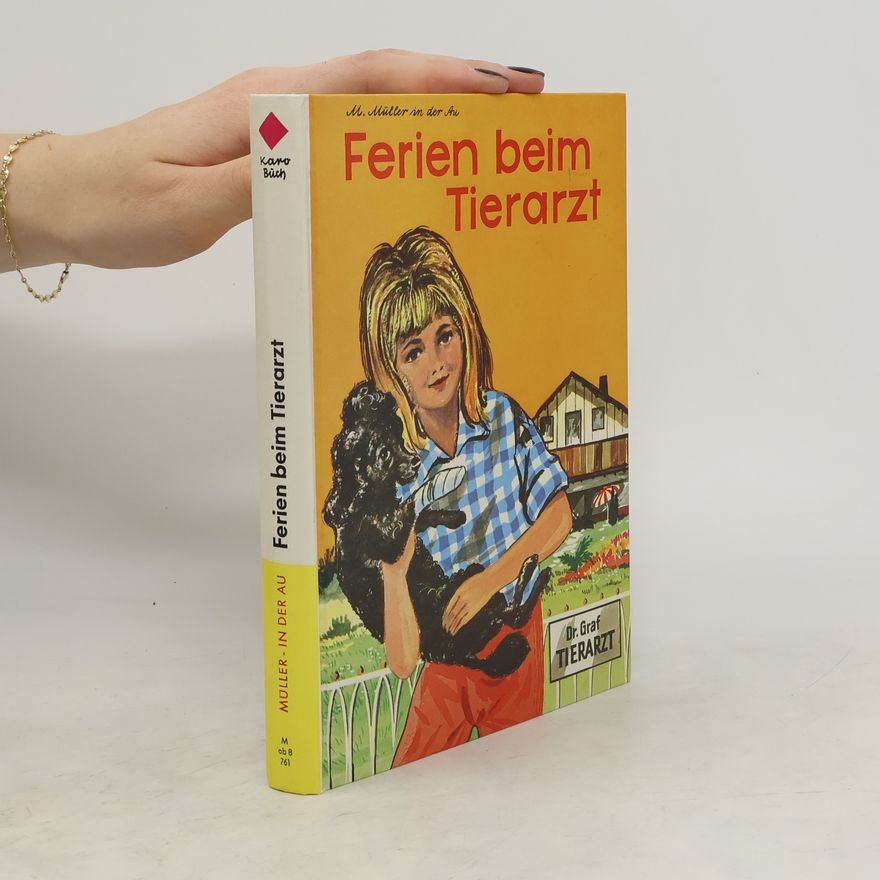 Majo Müller- in der Au Ferien beim Tierarzt