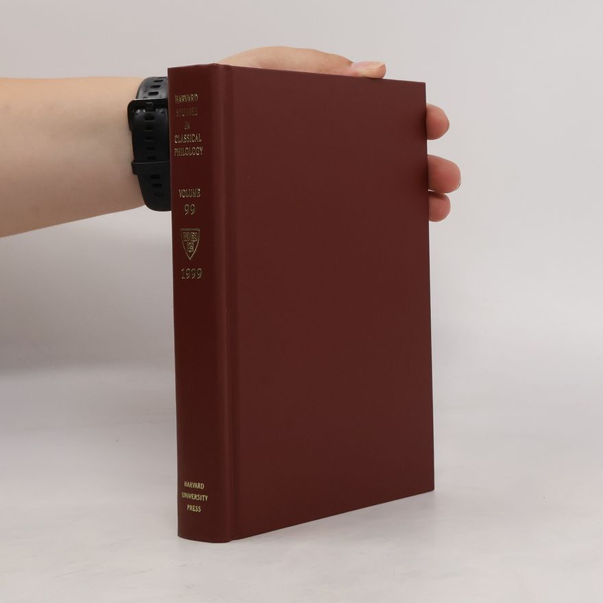 AA.VV. Harvard Studies in Classical Philology. Volume 99