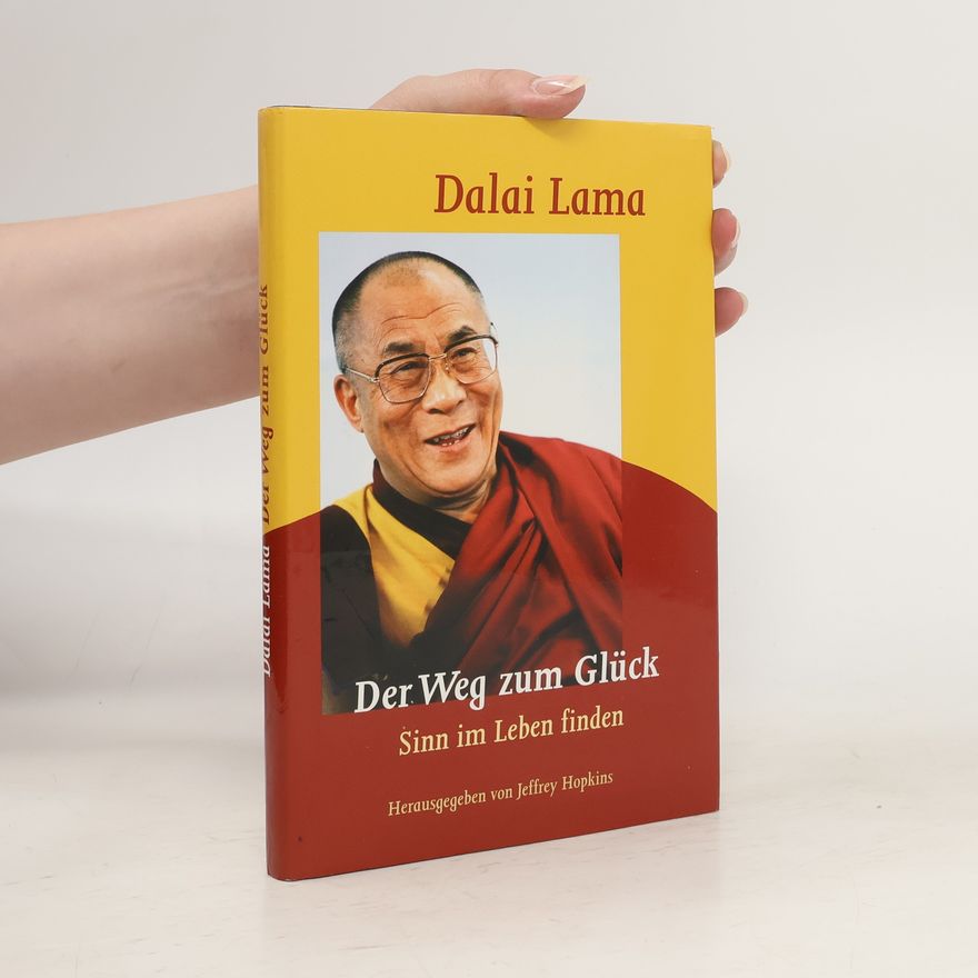 Dalaï-Lama Der Weg zum Glück