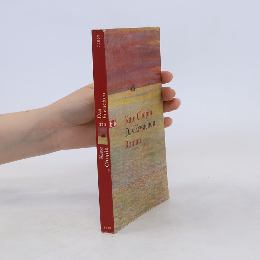 Kate Chopin Das Erwachen