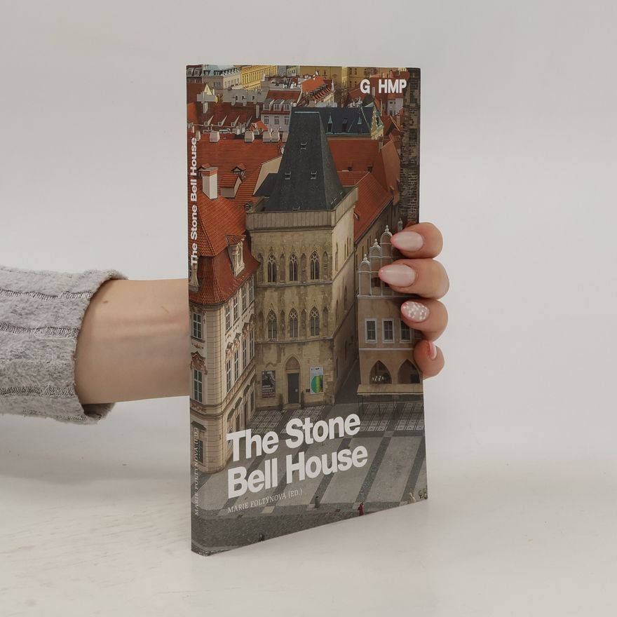 Marie Foltýnová The Stone Bell House