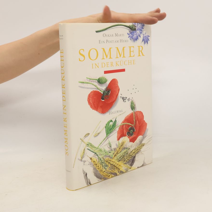 Oskar Marti Sommer in der Küche