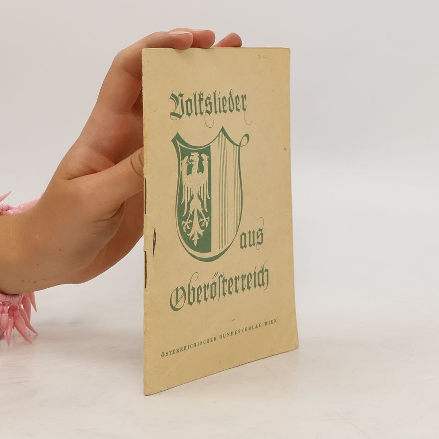 Kolektiv autorů Volkslieder aus Niederösterreich