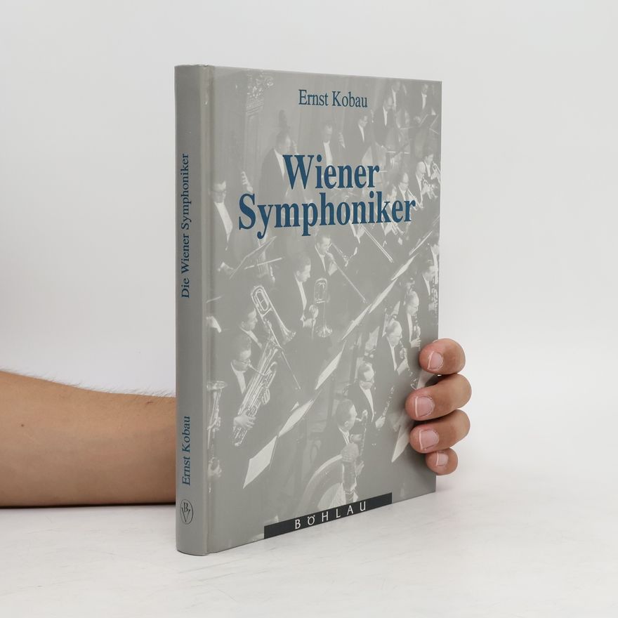 Ernst Kobau Die Wiener Symphoniker