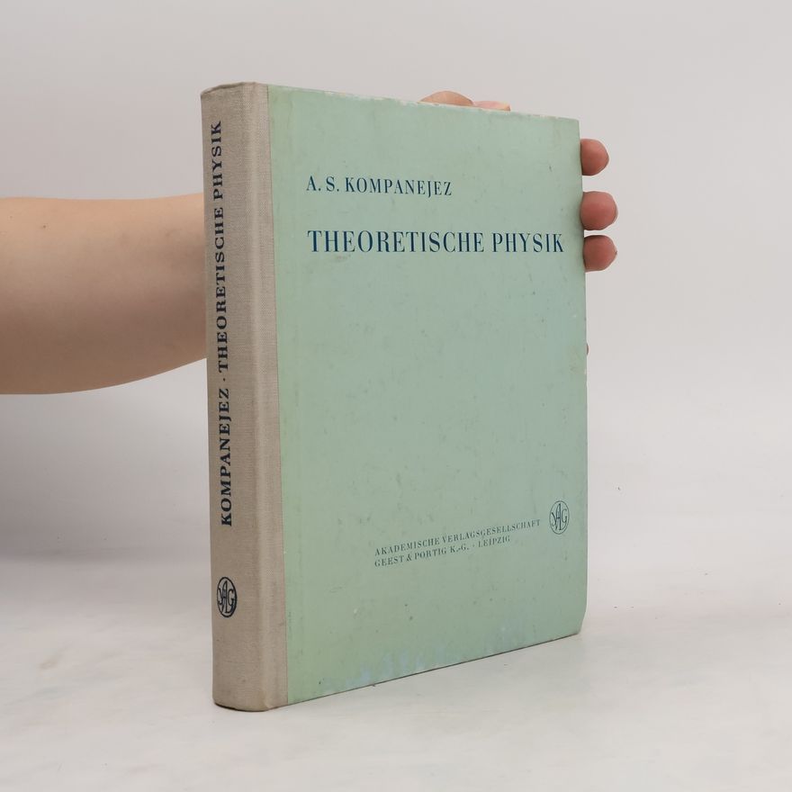 A. S. Kompaneyets Theoretische Physik