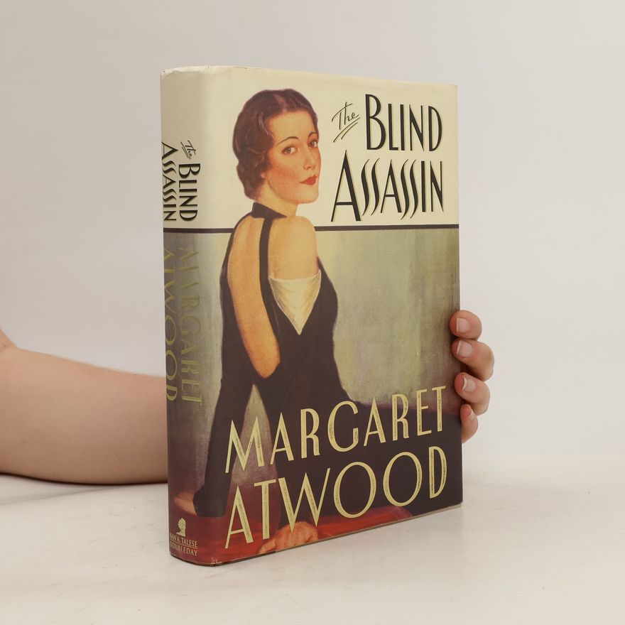 Margaret Atwood The Blind Assassin