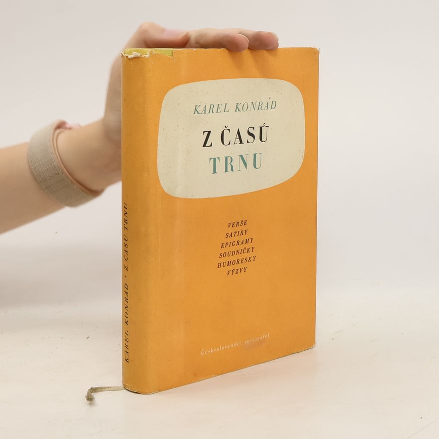 Karel Konrád Z časů Trnu