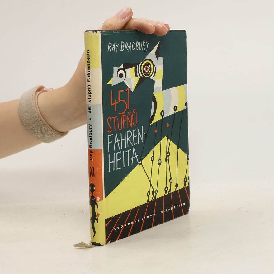 Ray Bradbury 451 stupňů Fahrenheita