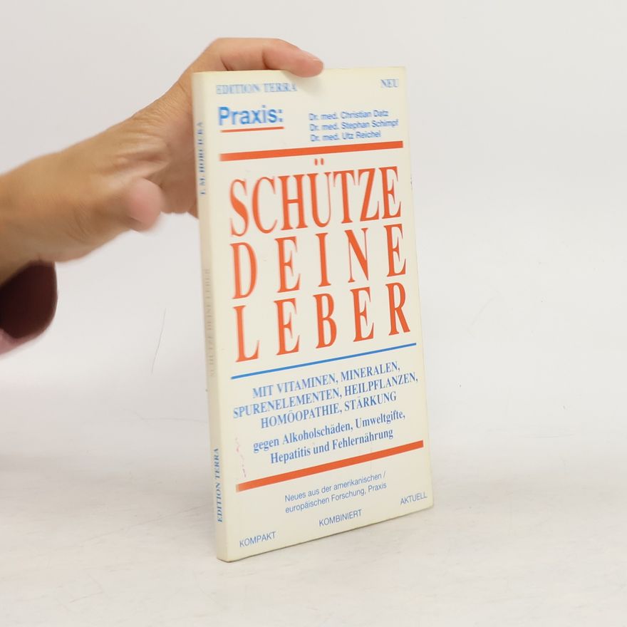 Autorenkollektiv Schütze deine Leber