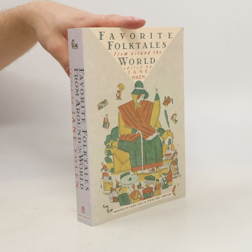 Jane Yolen Favorite Folktales From Around The World