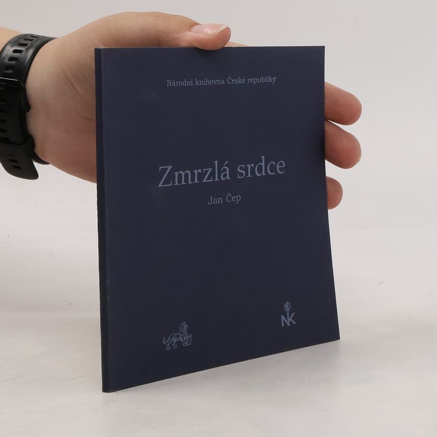 Jan Čep Zmrzlá srdce