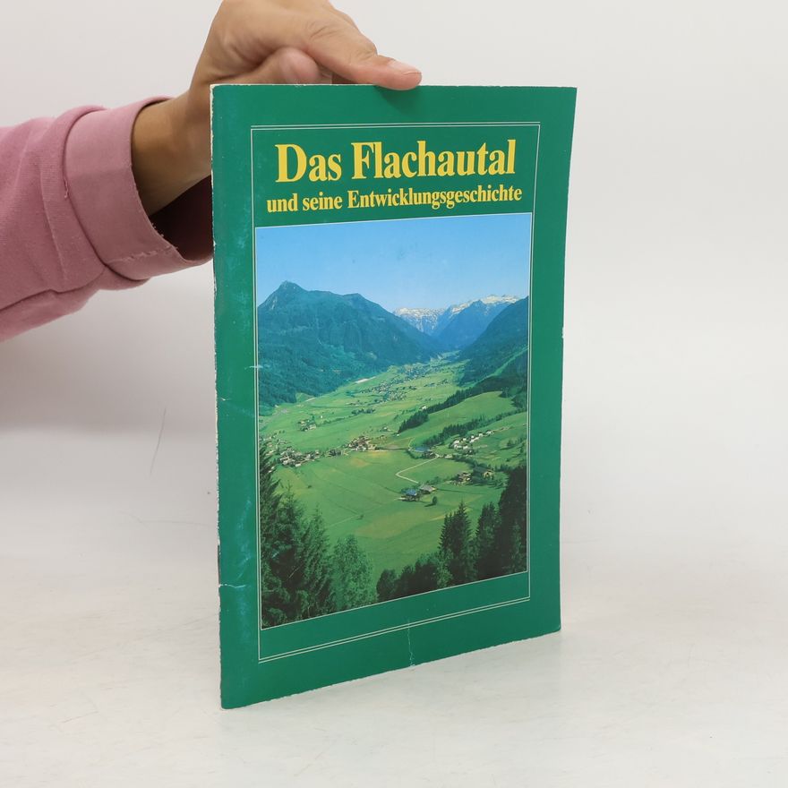 Autorenkollektiv Das Flachautal
