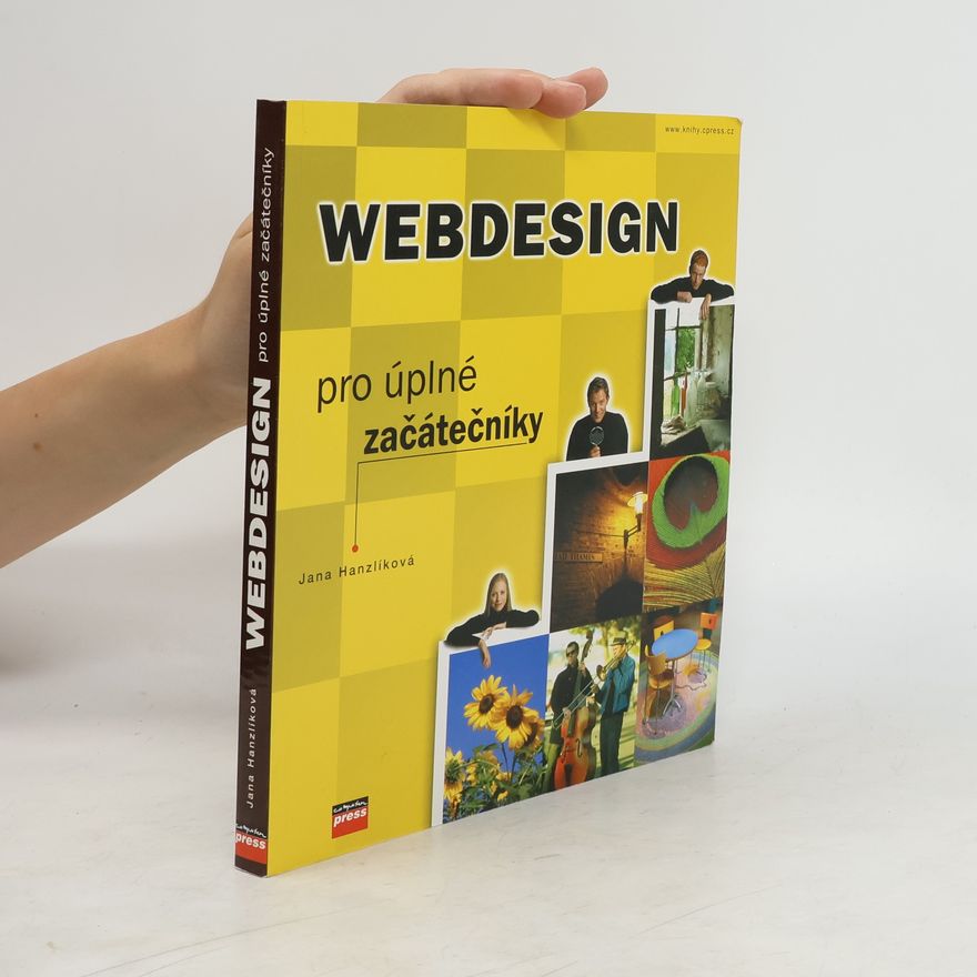 Jana Hanzlíková Webdesign pro úplné začátečníky
