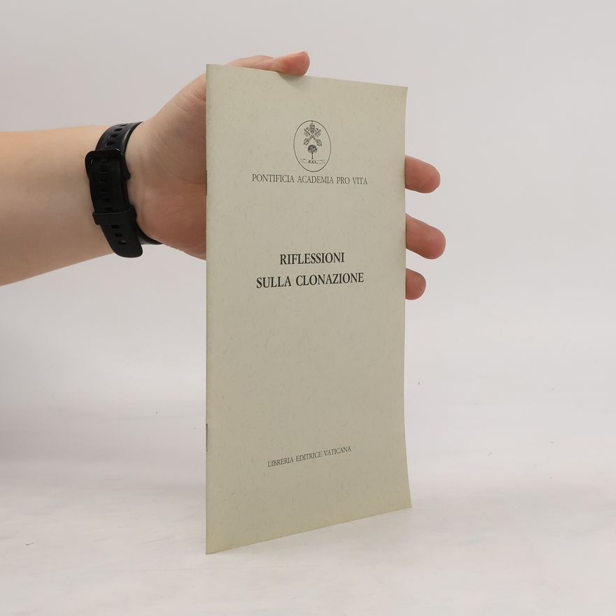 Various authors Riflessioni sulla Clonazione
