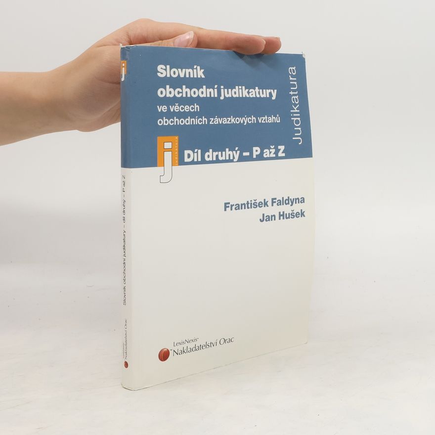 František Faldyna Slovník obchodní judikatury ve věcech obchodních závazkových vztahů