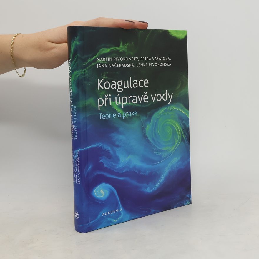 Martin Pivokonsky Koagulace při úpravě vody