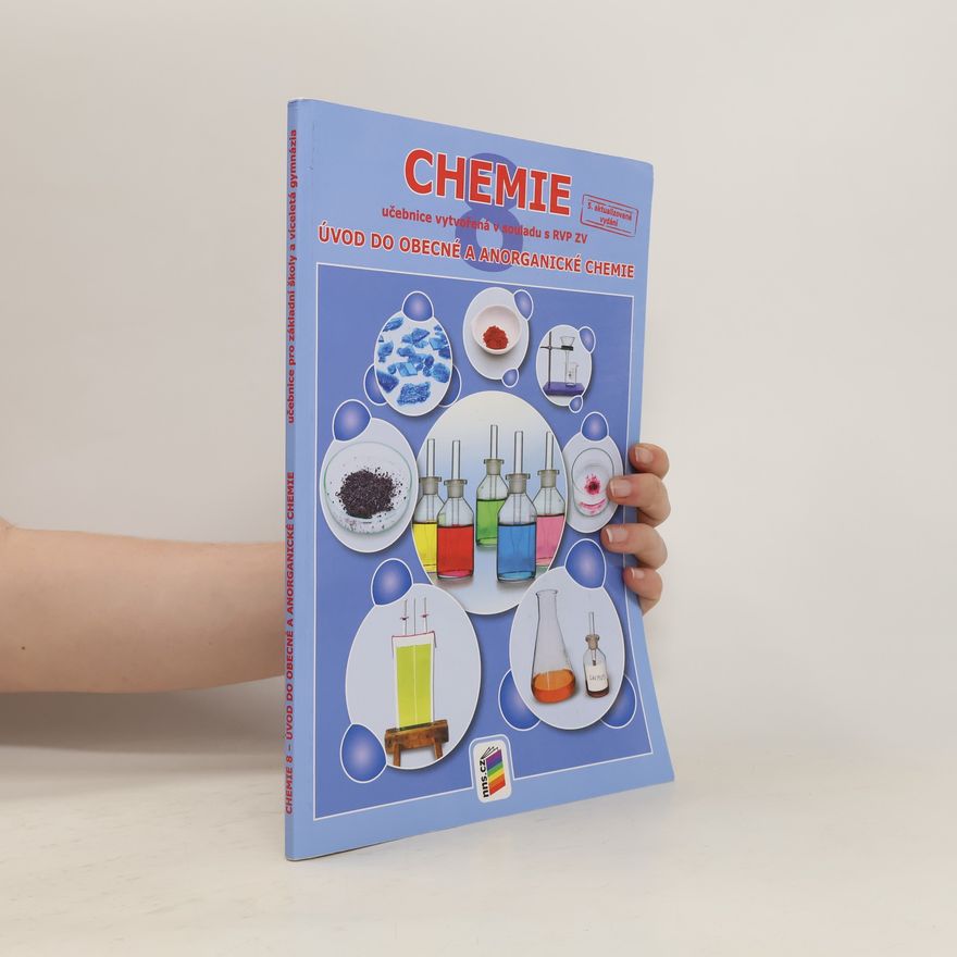 Nová škola Chemie 8 - Úvod do obecné a anorganické chemie