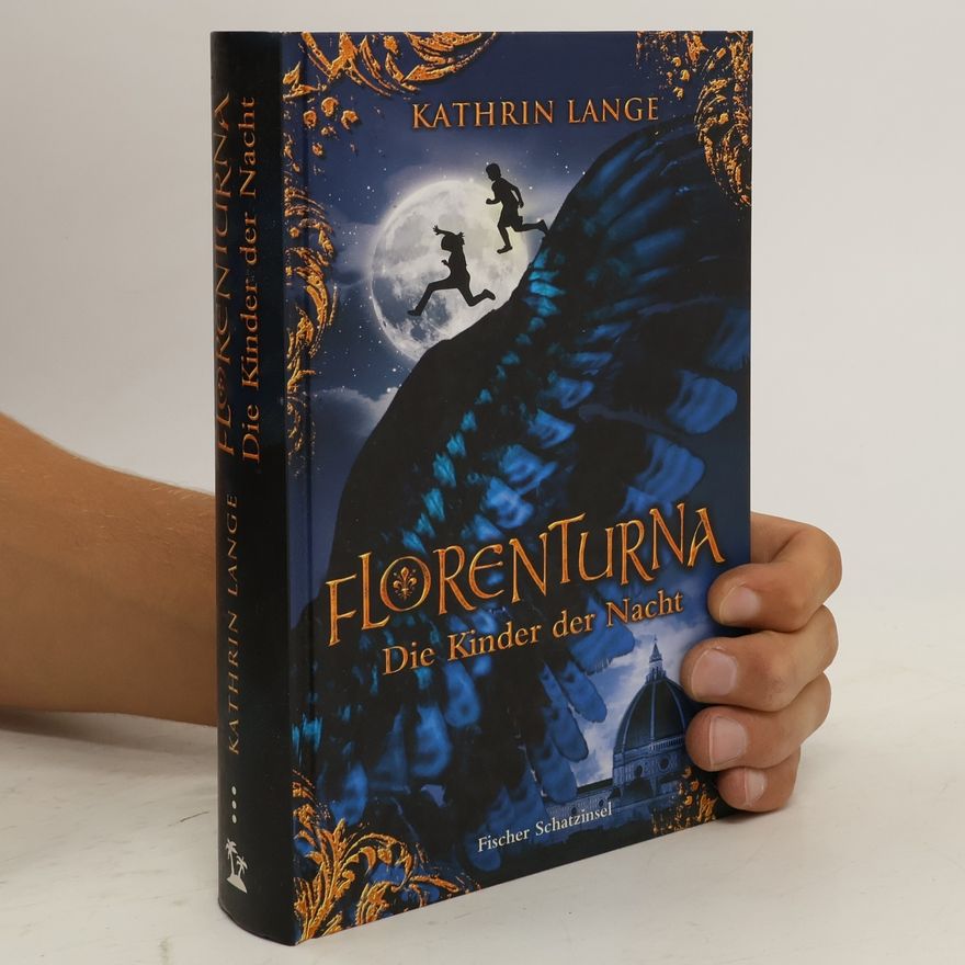 Kathrin Lange Florenturna – Die Kinder der Nacht